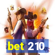 bet 210